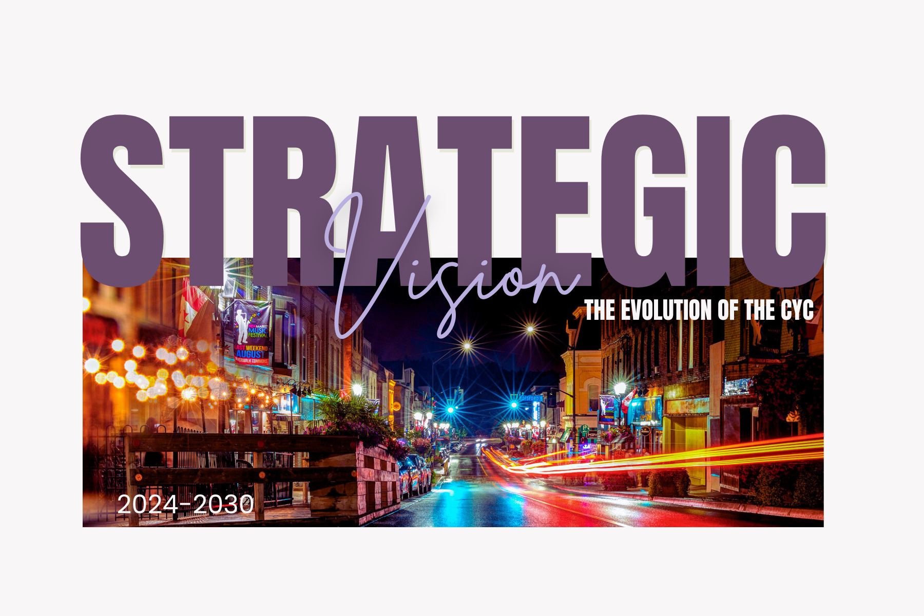 NEW! 2024-2030 CY Strategic Vision featured image